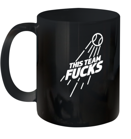 Doyersdave This Team Fuck Ceramic Mug 11oz