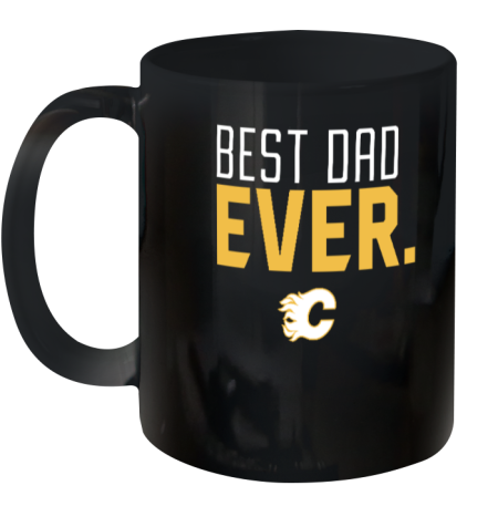 Calgary Flames Best Dad Ever Ceramic Mug 11oz