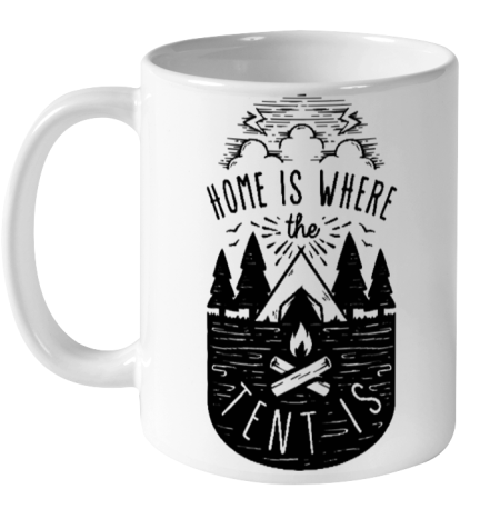 Happy Camping Home Is Where The Tent Is Ceramic Mug 11oz